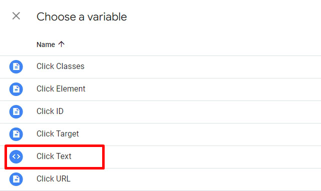 Sélectionnez la variable Click Text dans les options.