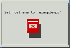 Définir le nom d'hôte à 'examplevps' - OK