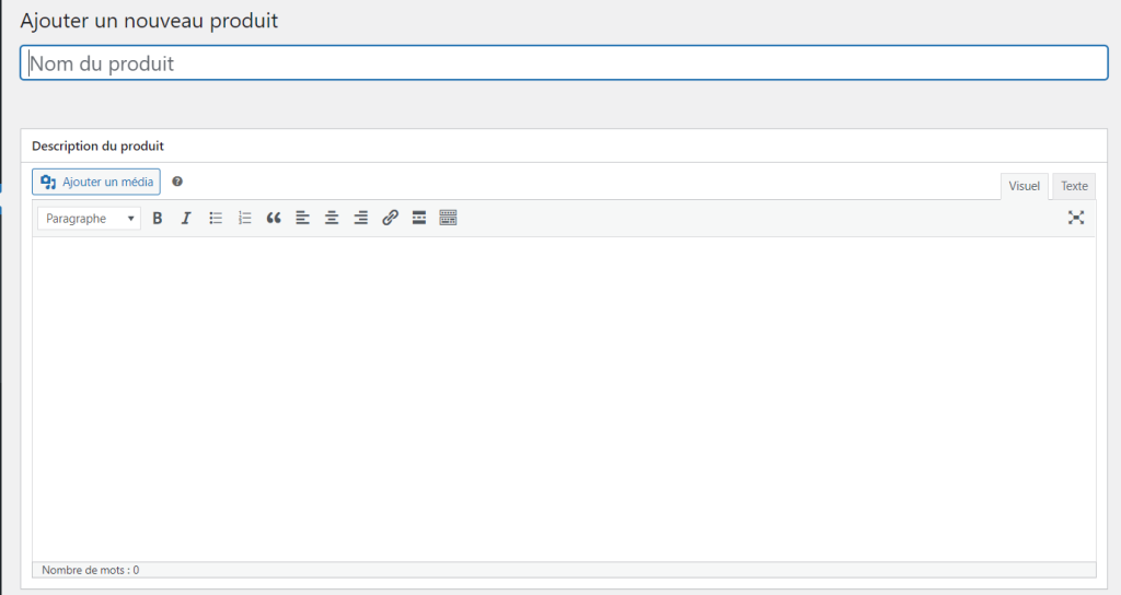 Formulaires pour entrer le nom et la description du produit dans WordPress