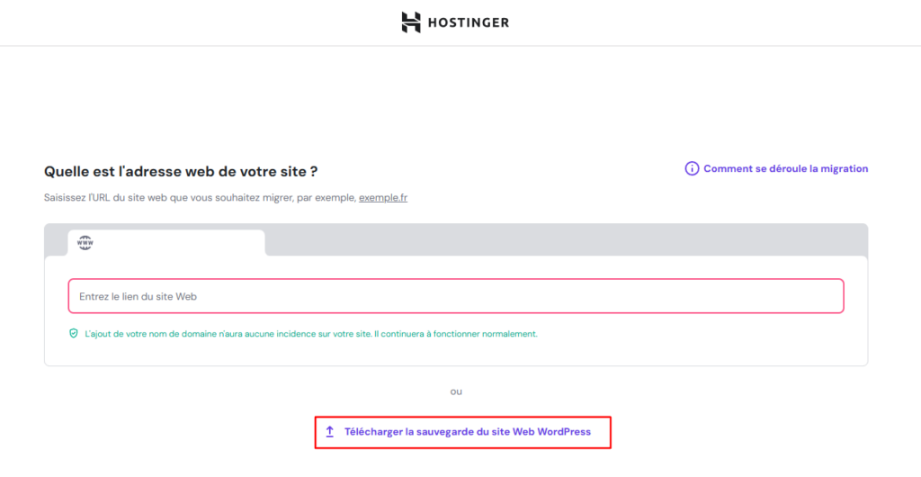 Processus de migration de Hostinger, en soulignant l'option d'effectuer le processus à l'aide d'un fichier de sauvegarde