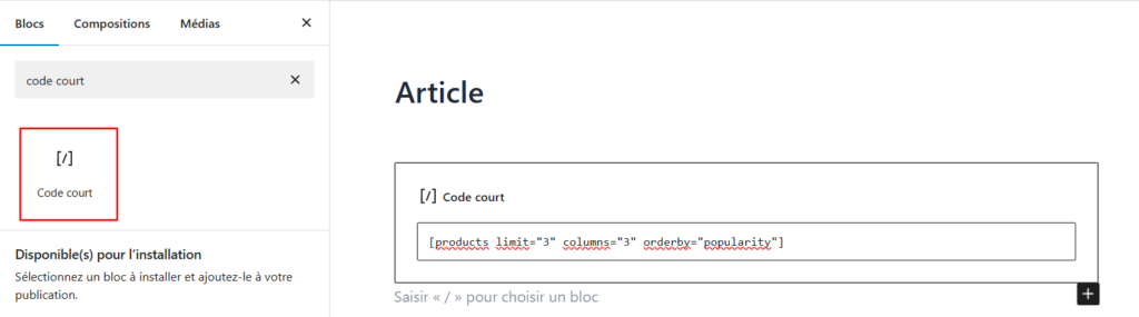 L'éditeur de WordPress, en mettant en évidence le bloc de code court